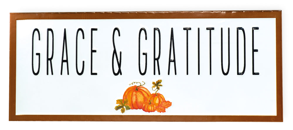 GRACE & GRATITUDE SIGN