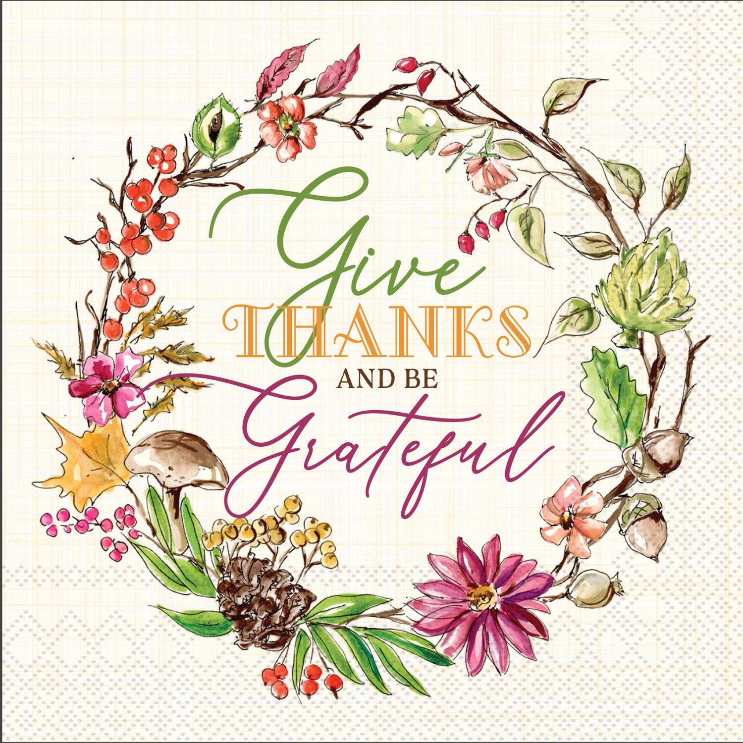 Give Thanks Be Grateful Cocktail Napkin